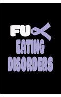 Fuck Eating Disorders
