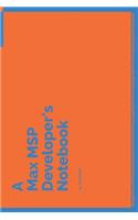 A Max MSP Developer's Notebook: 150 Dotted Grid Pages customized for Max MSP Programmers and Developers with individually Numbered Pages. Notebook with Vibrant Colour Softcover des(138 A Dev NB Blue and Orange)