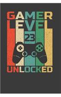 Gamer Level 23 Unlocked
