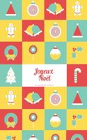 Joyeux Noël & Bonnes Fêtes: Carnet de Notes - Pages Lignées - 15,2 cm x 22,9 cm