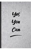 Yes You Can