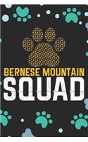 Bernese Mountain Squad