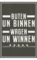 Buten Un Binnen - Wagen Un Winnen