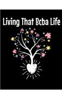 Living That BCBA Life
