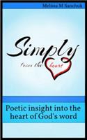 Simply from the heart