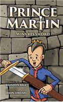 Prince Martin Wins His Sword