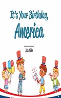 It's Your Birthday, America