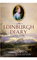 Edinburgh Diary 1793 1798
