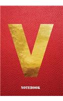 V Notebook: Letter 'v' Notebook, Composition, Exercise or Log or Study Book - Red Cover