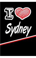 I Love Sydney: Weekly Action Planner Feature 120 Pages 6x9