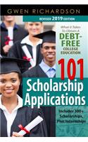 101 Scholarship Applications (2019 Revised Edition)