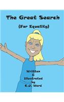The Great Search (For Equality): (3 The Great Search)