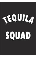 Tequila Squad