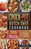 Crock-Pot Dutch Oven Cookbook