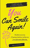 You Can Smile Again!