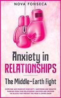 Anxiety in RelationshipsThe Middle-Earth Fight