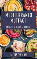 Mediterraneo Mutfağı