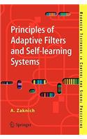 Principles of Adaptive Filters and Self-Learning Systems