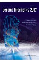 Genome Informatics 2007: Genome Informatics Series Vol. 19 - Proceedings Of The 18th International Conference