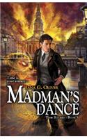 Madman's Dance