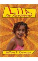 Lila, The Revolutionary