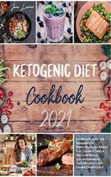 Ketogenic Diet Cookbook 2021