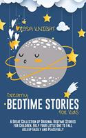Dreamy Bedtime Stories for Kids