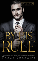By His Rule: A Billionaire Fake Dating Romance