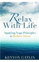 Relax With Life