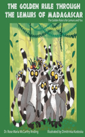 Golden Rule Through the Lemurs of Madagascar