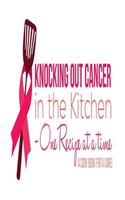 Knocking Out Cancer in the Kitchen