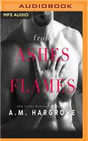 From Ashes to Flames