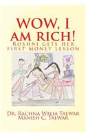 WOW, I am RICH!