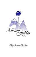 Ancient's Fables Vol.2