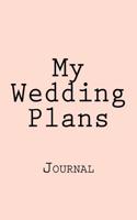 My Wedding Plans