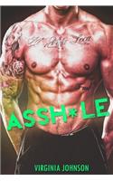 Assh*le: (5 Bad Words Made Funny)
