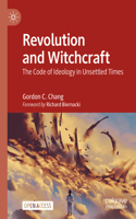 Revolution and Witchcraft