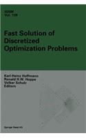 Fast Solution of Discretized Optimization Problems