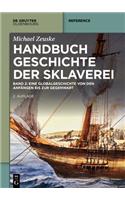 Handbuch Geschichte Der Sklaverei