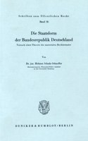 Die Staatsform Der Bundesrepublik Deutschland