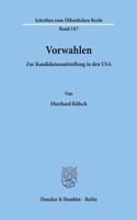 Vorwahlen: Zur Kandidatenaufstellung in Den USA