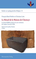 Le Rituel de la Maison de Chentayt