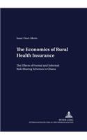 Economics of Rural Health Insurance