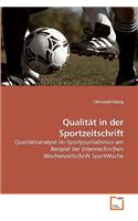 Qualität in der Sportzeitschrift