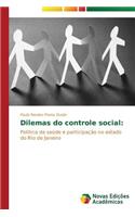 Dilemas do controle social