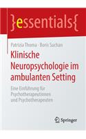 Klinische Neuropsychologie im ambulanten Setting
