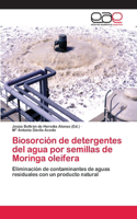 Biosorción de detergentes del agua por semillas de Moringa oleifera