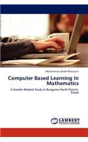 Computer Based Learning In Mathematics