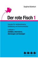 Auffallen, informieren, überzeugen und bewegen