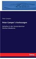 Peter Camper´s Vorlesungen